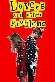 Lovers And Other Problems