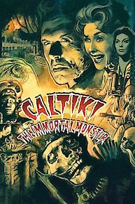 Caltiki: The Immortal Monster