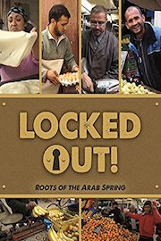 Locked Out! Roots of the Arab Spring