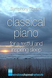 Classical Piano for a Restful Night's Sleep