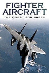 Fighter Aircraft: The Quest For Speed