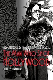 The Man Who Shot Hollywood