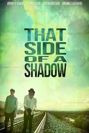 That Side of a Shadow