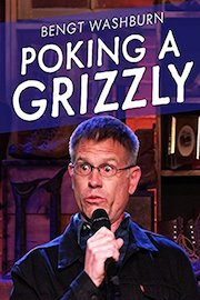 Poking a Grizzly - Bengt Washburn