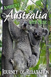 Ambient Australia - with Music