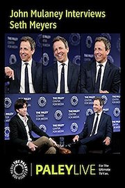 John Mulaney Interviews Seth Meyers PaleyLive