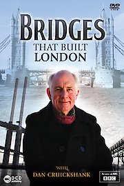 Bridges that Built London
