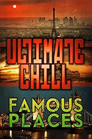 Ultimate Chill: Famous Places