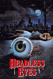 Headless Eyes