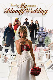 My Bloody Wedding