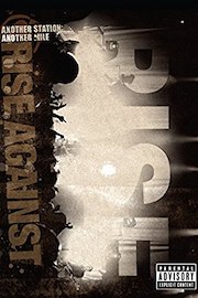 Rise AgainstAnother Station: Another Mile