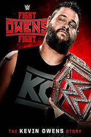 WWE: Fight Owens Fight: The Kevin Owens