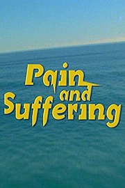Pain and Suffering