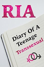 Ria: Diary Of A Teenage Transsexual