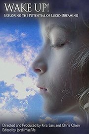 Wake Up! - Exploring the Potential of Lucid Dreaming