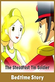 The Steadfast Tin Soldier - Bedtime Story