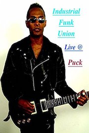 Industrial Funk Union Live @ Puck