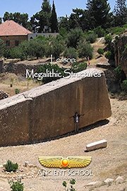 Ancient School - Megalithic Structures