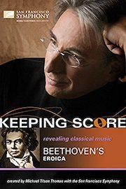 Keeping Score: Beethoven's Eroica