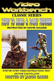 How to Build & Paint Figures | Video Workbench