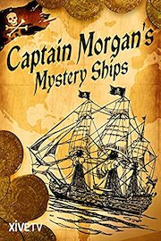 Captain Morgan's Mystery Ships