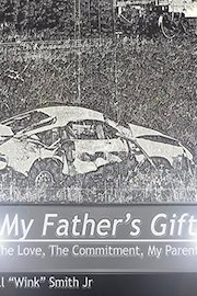 My Father's Gift