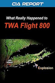 CIA Report-What Really Happened to TWA Flight 800
