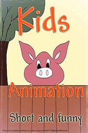 Kids Animation - Short and Funny