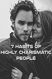 7 Habits of Highly Charismatic People