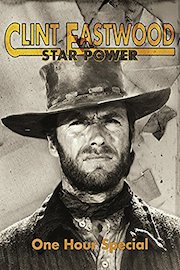 Clint Eastwood: Star Power