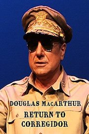 Douglas MacArthur - Return to Corregidor