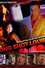 Long shot Louie