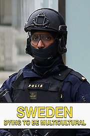 Sweden Dying to Be Multicultural