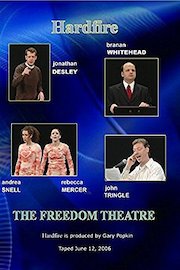 Hardfire THE FREEDOM THEATRE Desley / Mercer / Snell / Tringle / Whitehead
