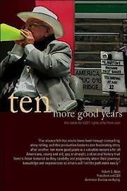 Ten More Good Years