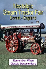 Nostalgic Steam Tractor Fair - Dorset, England