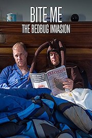 Bite Me - The Bed Bug Invasion