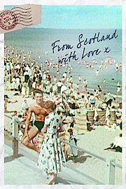 From Scotland with Love