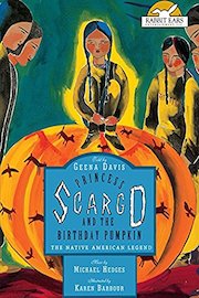 Princess Scargo and the Birthday Pumpkin, Told by Geena Davis
