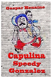 Capulina Speedy González