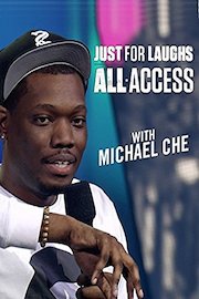 Just For Laughs All Access With Michael Che