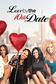 Love By The 10th Date