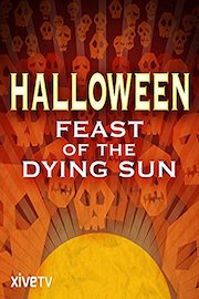 Halloween: Feast of the Dying Sun