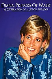 Diana Princess of Wales - A Celebration of a life on the edge