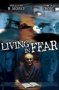 Living In Fear