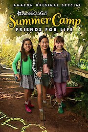 An American Girl Story: Summer Camp, Friends For Life