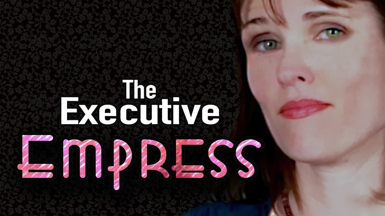 The Executive Empress