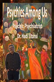 Psychics Among Us - Psychic Psychiatrist