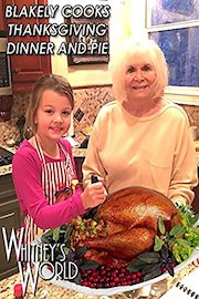 Blakely Cooks Thanksgiving Dinner and Pie