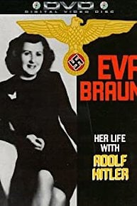 Eva Braun: Hitler's Wife